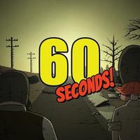 60 Seconds!